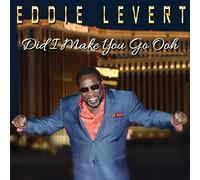 Levert Eddie - Did I Make You Go Ooh