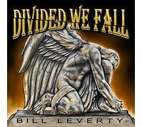 Leverty, Bill - Divided We Fall