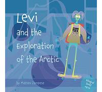 Levi and the Exploration of the Arctic