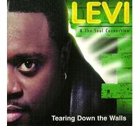 Levi and The Soul Connection - Tearing Down the Walls (UK Import)