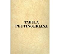 Levi,Annalina. Levi,Mario. - La "Tabula Peutingeriana".