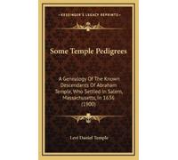 Levi Daniel Temple Some Temple Pedigrees (Copertina rigida)