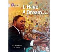 Levi David Addai I Have a Dream (Tascabile) Collins Big Cat
