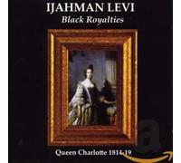 LEVI, IJAHMAN - BLACK ROYALTIES