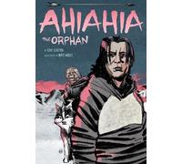 Levi Illuitok Ahiahia the Orphan (Copertina rigida)