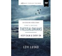 Levi Lusko 1 and 2 Thessalonians Video Study (DVD) 40 Days Through the Book