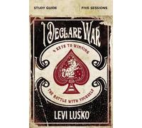 Levi Lusko I Declare War Bible Study Guide (Tascabile)