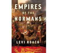 Levi Roach Empires of the Normans (Copertina rigida)