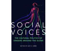 Levi S. Gibbs Social Voices (Copertina rigida)