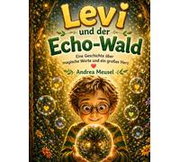 Levi und der Echo-Wald