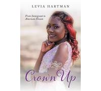 Levia Hartman Crown Up (Tascabile)