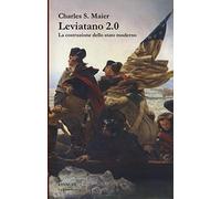 Leviatano 2.0. La costruzione dello Stato moderno