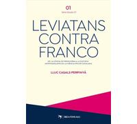 Leviatans contra Franco: De la utopia de preguerra a la distopia antifranquista en la ciència-ficció catalana: 1