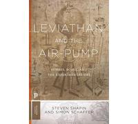 Simon Schaffer Steven Shapin Leviathan and the Air-Pump (Tascabile)