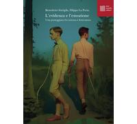 L'evidenza e l'emozione. Una passeggiata fra scienza e letteratura [Paperback] I