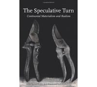 Levin Bryant The Speculative Turn (Tascabile)