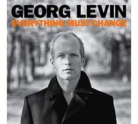Levin, Georg - Everything Must Change (2 LP)