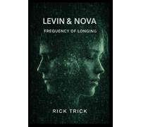 Levin & Nova: Frequency of Longing