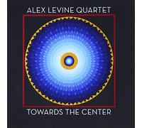 Levine, Alex - Toward The Center