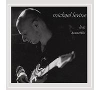 Levine, Michael - Live Acoustic