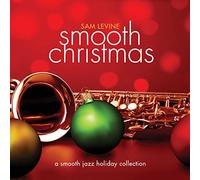 Levine, Sam - Smooth Christmas