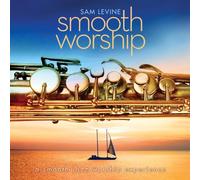 Levine, Sam - Smooth Worship