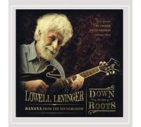 Levinger, Lowell (Banana Of The Youngbloods) - Down To The Roots