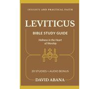 Leviticus Bible Study Guide: 20 Studies for Personal and Group Exploration