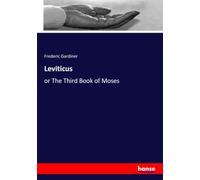 Leviticus: or The Third Book of Moses