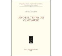 L'Evo e il tempo del Canzoniere