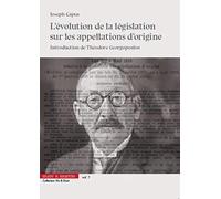 L'évolution de la législation sur les appellations d'origine: Genèse des appellations contrôlées