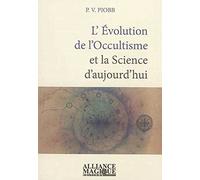 L'évolution de l'occultisme et la science d'aujourd'hui