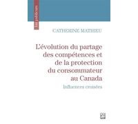 L'évolution du partage des compétences et de la protection du: Influences croisées