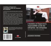 L'évolution et l'impact de la responsabilité sociale des entreprises des entreprises: Dans les pratiques commerciales contemporaines