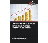 L'evoluzione dei sistemi bancari nell'Europa centrale e orientale