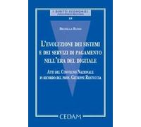 L' evoluzione dei sistemi e dei servizi di pagamento nell'era del digitale