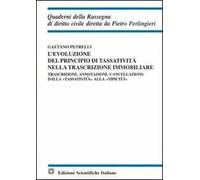 L'evoluzione del principio di tassatività nella trascrizione immobiliare