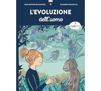 Libri Panafieu Jean-Baptiste de - L' Evoluzione Dell'uomo A Fumetti
