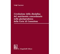 L'evoluzione della disciplina del matrimonio concordatario nella giurisprudenza della Corte di Cassazione