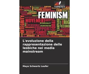 L'evoluzione della rappresentazione delle lesbiche nei media mainstream