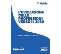 L'evoluzione delle professioni verso il 2030