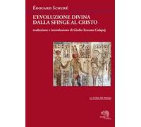 L'evoluzione divina dalla Sfinge al Cristo