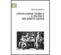 L'evoluzione storica e politica dei diritti umani
