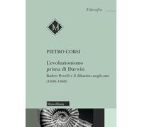 L'evoluzionismo prima di Darwin. Baden Powell e il dibattito anglicano (1800-1860)