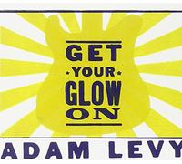 Adam Levy – Get Your Glow On – CD