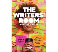 Levy Niceole R. The Writers Room Survival Guide (Tascabile)