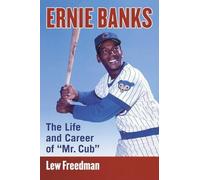 Lew Freedman Ernie Banks (Tascabile)