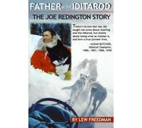 Lew Freedman Father of the Iditarod (Tascabile)