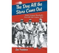 Lew Freedman The Day All the Stars Came Out (Tascabile)