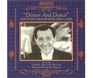 LEW STONE AND HIS BAND - LEW STONE AND HIS BAND - Dinner and Dance (1937-1939) : Lew Stone And His Band